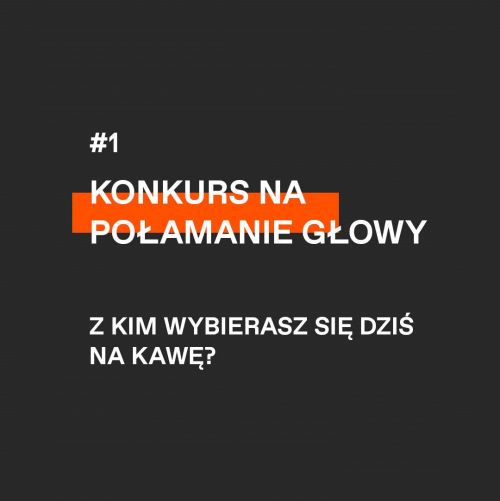 KONKURS na połamanie głowy. Część 1