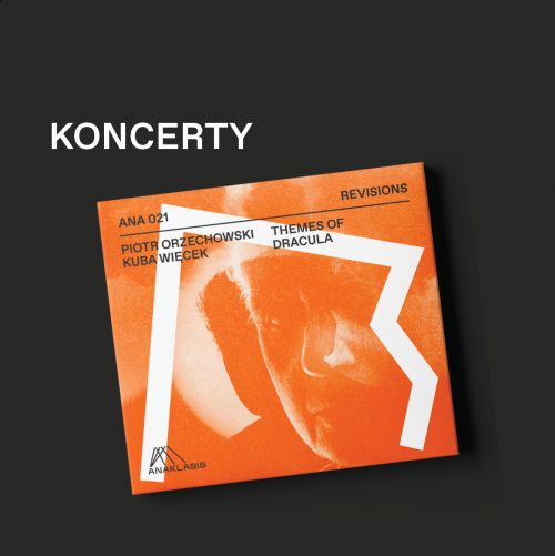 Koncerty ,,Themes of Dracula”